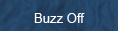 Buzz Off